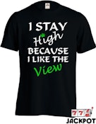 STAY HIGH - (Black - Large)