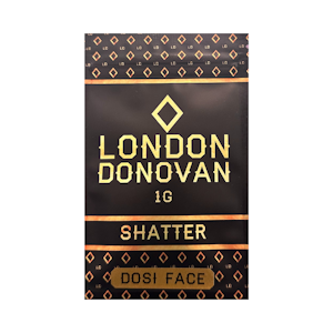 London Donovan - Dosi Face Shatter - 1g - London Donovan