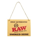 420 Break Sign - Raw