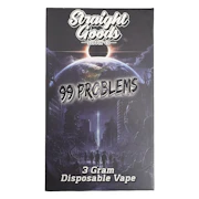 99 Problems Vape Pen - 3g - Straight Goods