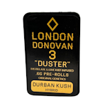 Infused Durban Kush Duster Preroll 3 pack - London Donovan